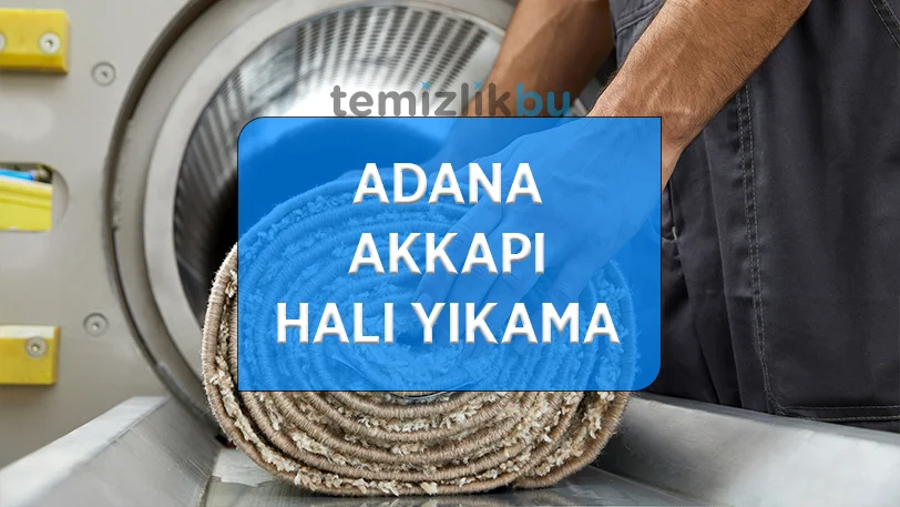 adana akkapi mahallesi hali yikama fabrikasi
