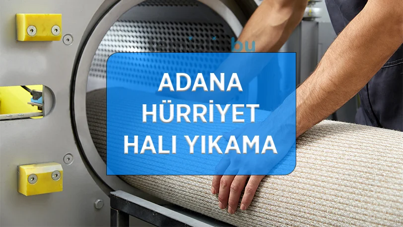 adana hurriyet mahallesi hali yikama fabrikasi