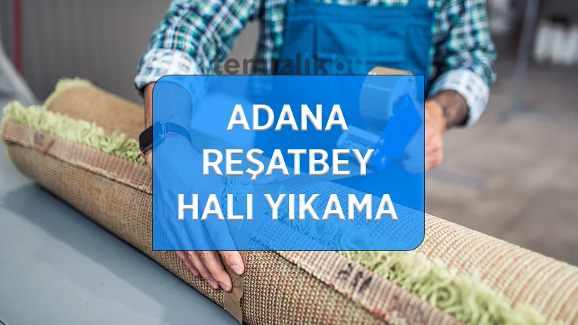 adana resatbey mahallesi hali yikama fabrikasi